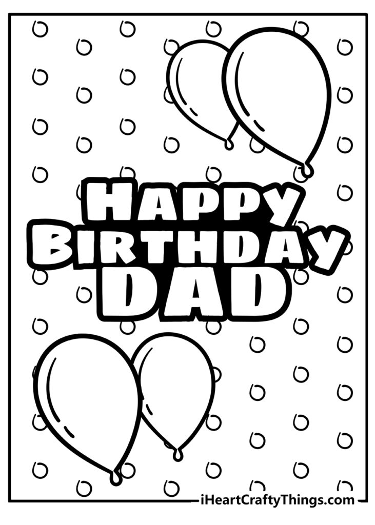Printable Happy Birthday Dad Coloring Pages Updated 2022 