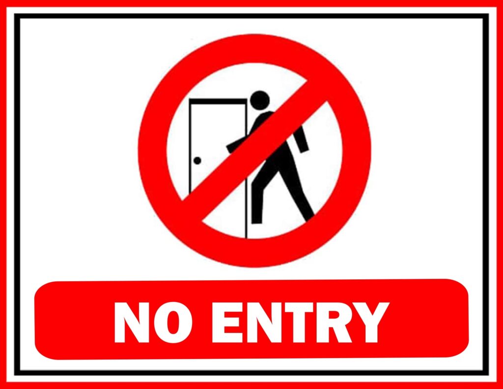 Printable No Entry Door Sign FREE Download