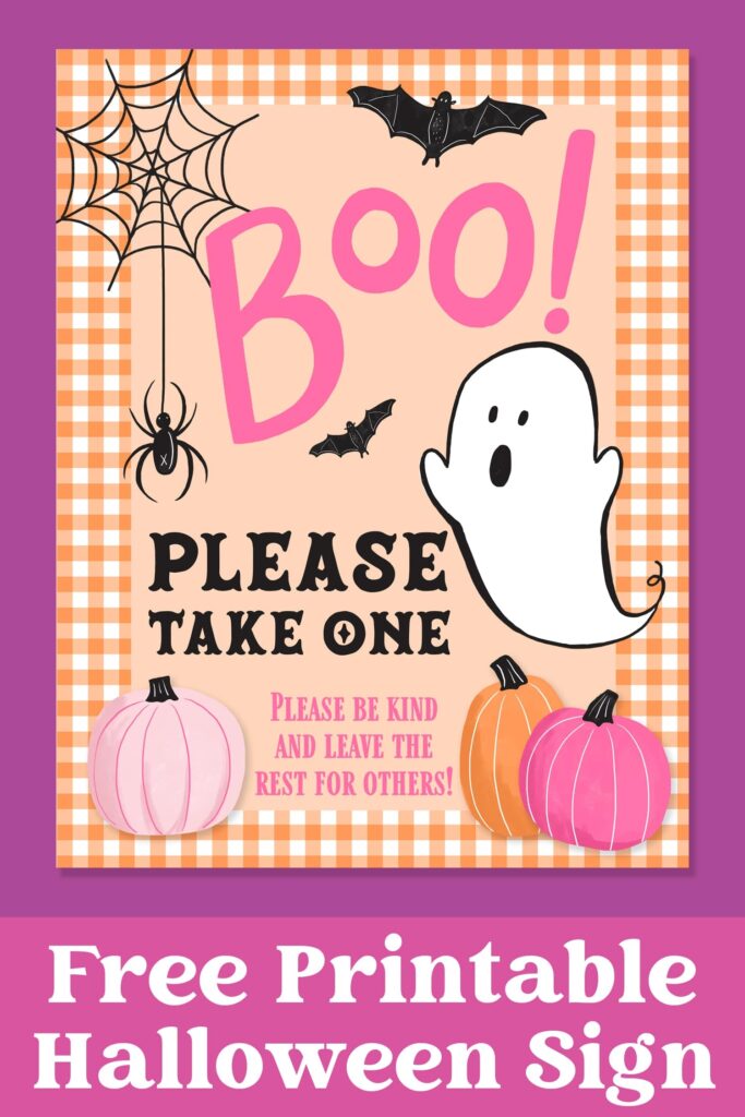 Printable Please Take One Halloween Sign Happiness Is Homemade