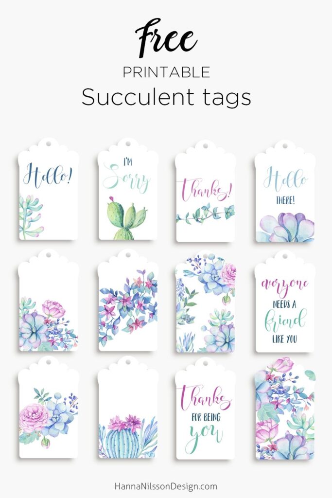 Printable Succulent Tags Free Printable Gift Tags Free Printable Gifts Printable Cards