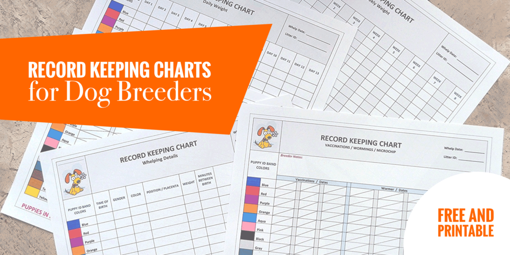 Record Keeping Charts For Breeders FREE Printable Puppy Forms