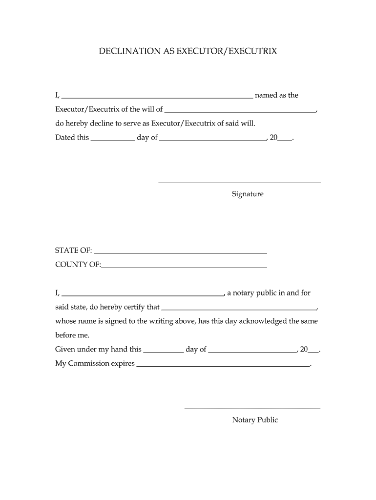 Renunciation Of Executor Form Fill Online Printable Fillable Blank PdfFiller