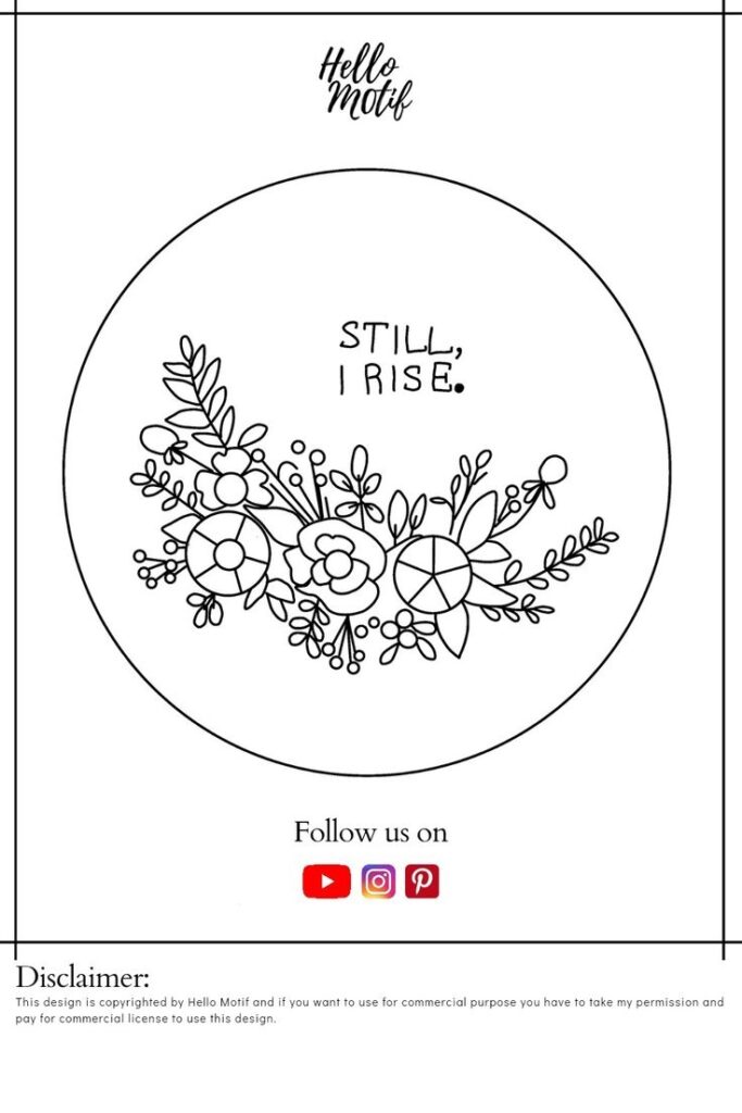 Still I Rise Free Embroidery Pattern Embroidery Patterns Embroidery Patterns Free Digital Embroidery Patterns