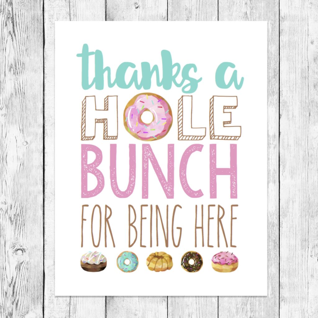 Thanks A Hole Bunch Doughnut Party Pun Word Art Printable Etsy Doughnut Party Donut Birthday Parties Donut Themed Birthday Party