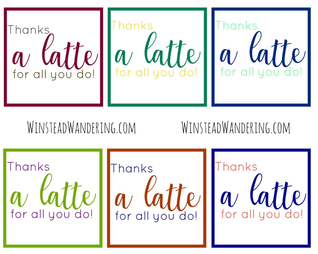 Thanks A Latte Free Printable