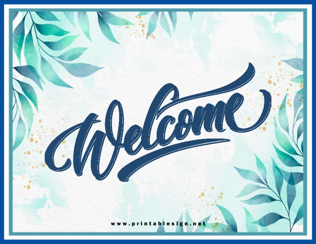 Welcome Sign Printable FREE Download