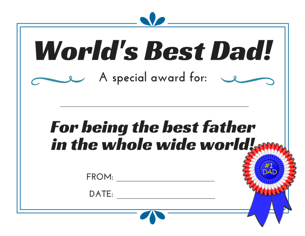 World s Best Dad 3 Free Printable Certificates For Father s Day This West Coast Mommy