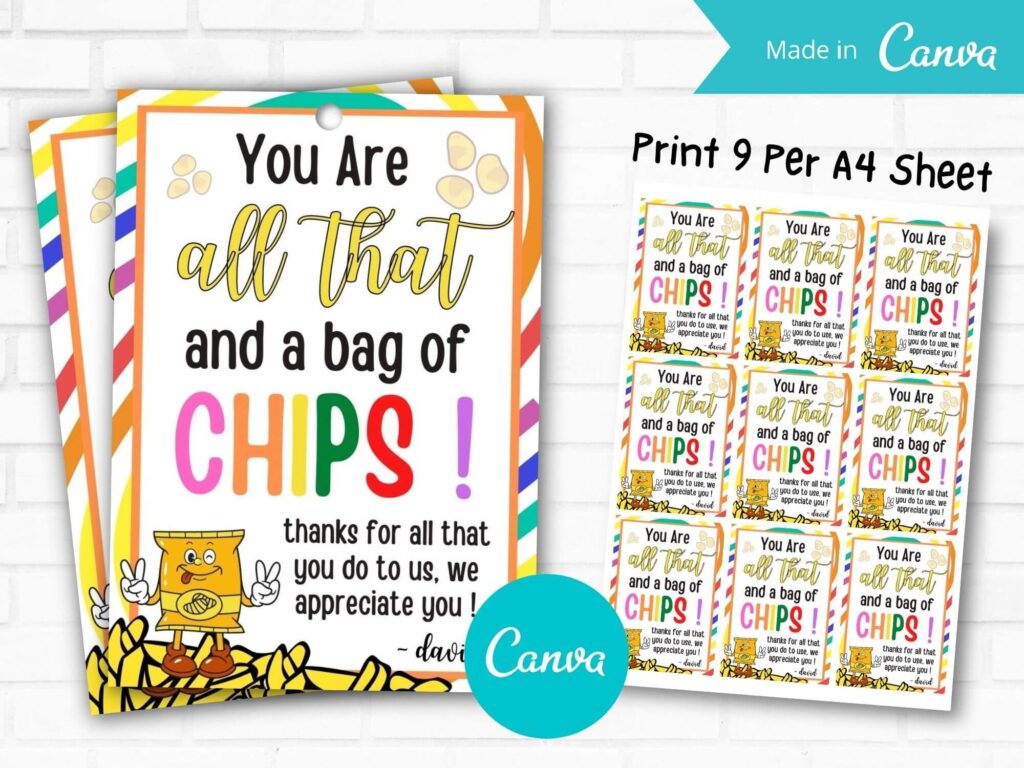 You Are All That A Bag Of Chips Gift Tag Printable