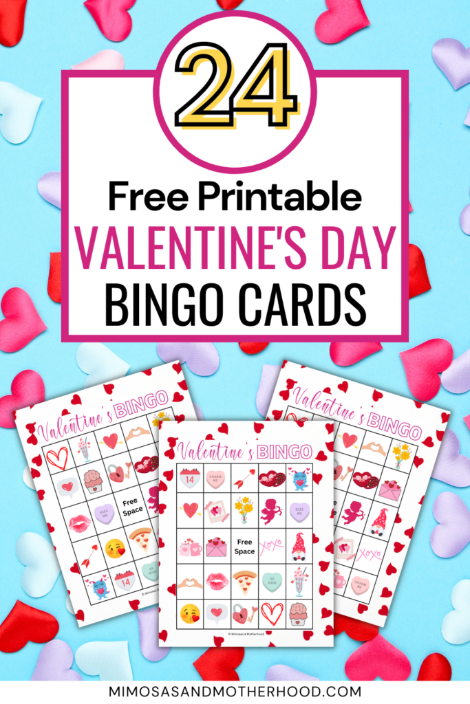 Free Printable Valentine s Day Bingo Cards 24 Card Set Mimosas Motherhood