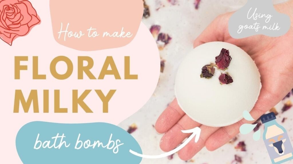 Learn How To Make Floral Milky Bath Bombs Using Goats Milk Flowers YouTube