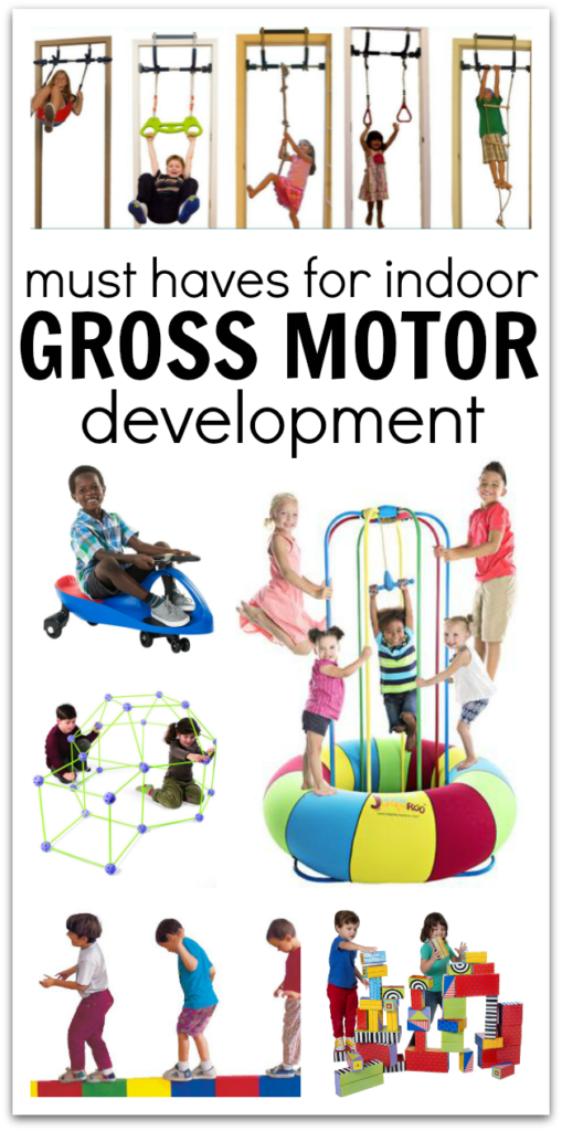 Toys And Equipment For Indoor Gross Motor Development No Time For Flash Cards