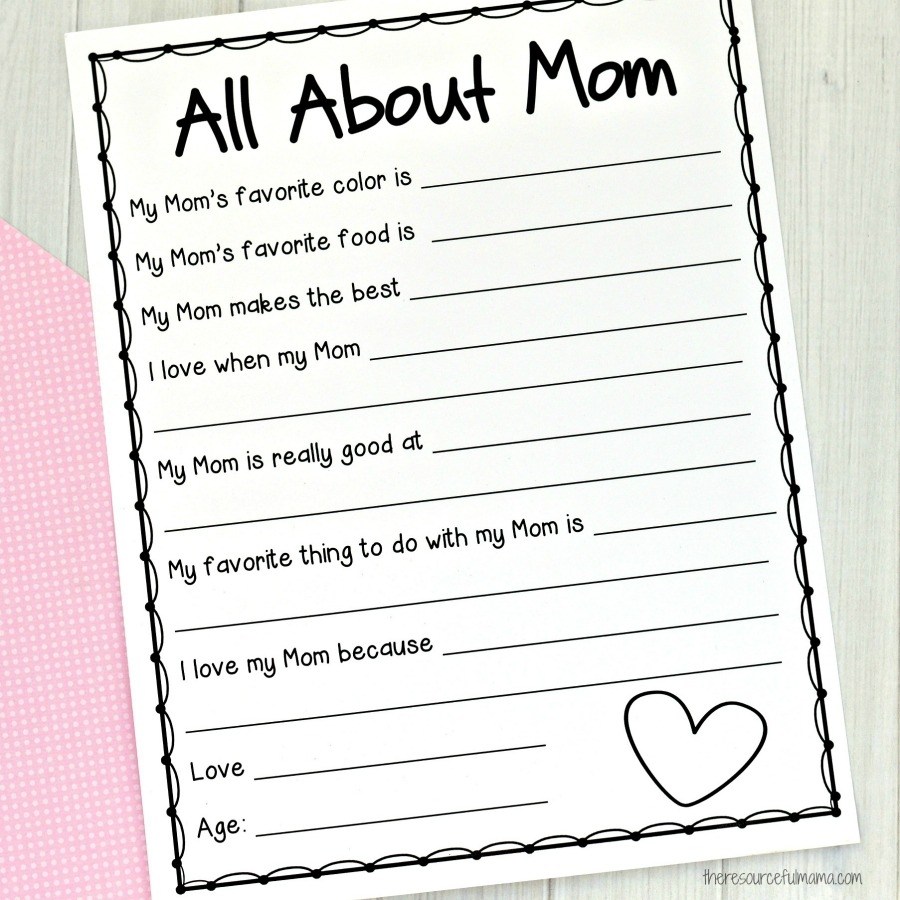 All About Me Mother s Day Survey Free Printable For Kids The Resourceful Mama