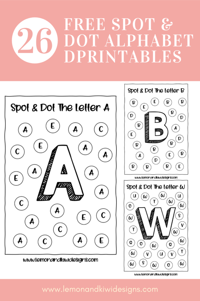 Alphabet Spot And Dot Free Do A Dot Printables Lemon And Kiwi Designs