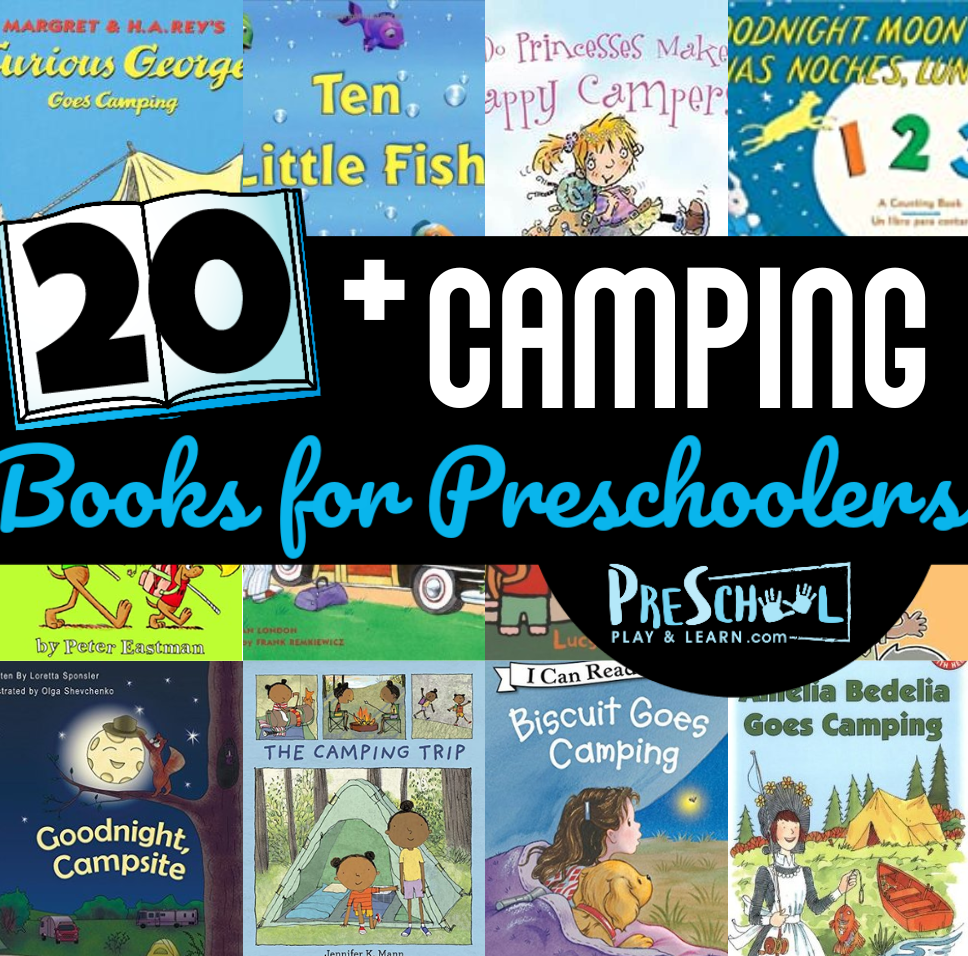 Books About Camping For Preschoolers And Toddlers