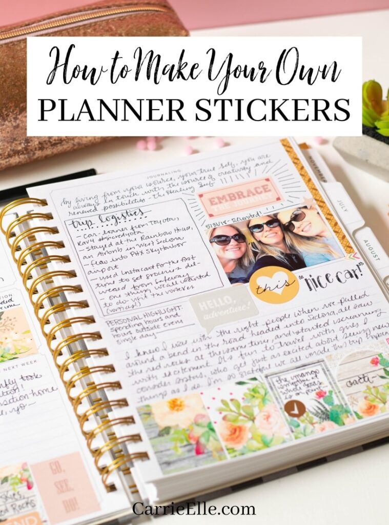 How To Make Your Own Planner Stickers Carrie Elle