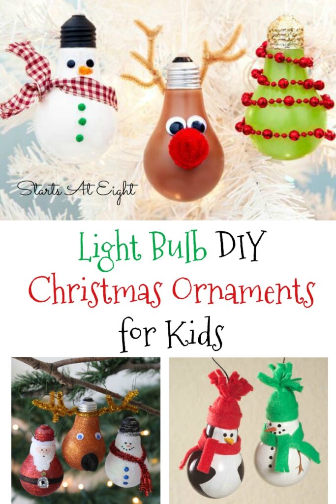 Light Bulb DIY Christmas Ornaments For Kids StartsAtEight